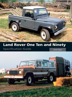cover image of Land Rover One Ten and Ninety Specification Guide